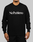 No Problemo Sweatshirt - Black