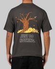 Just Do Nothing Fall T-Shirt - Washed Black