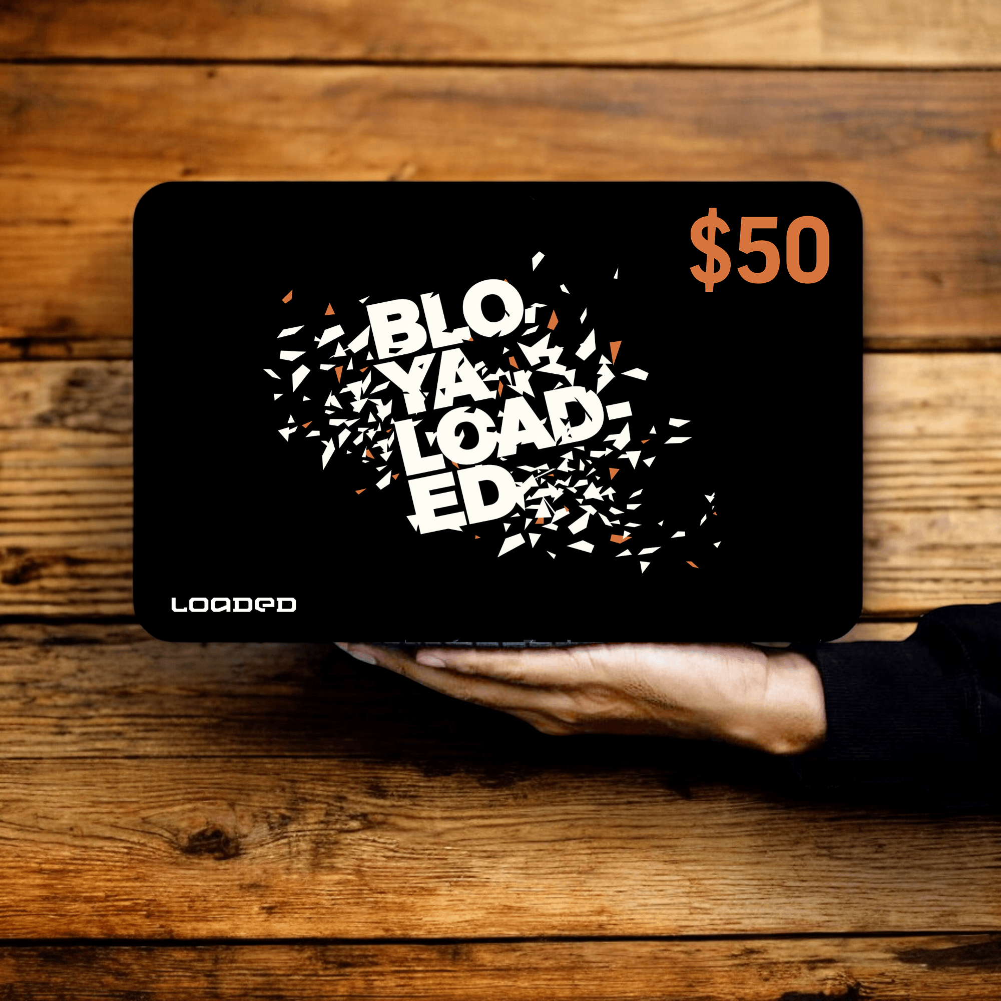 LOADED Digital Gift Card