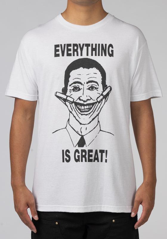 Everything Is Great T-Shirt - White - LOADED